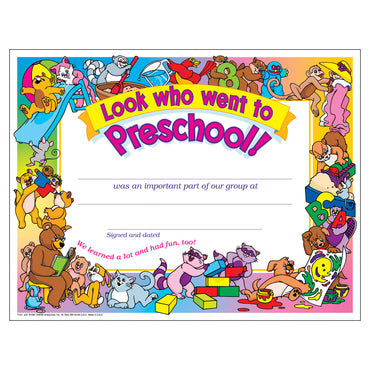 Look who went to Preschool! Certificate, 30 Per Pack, 6 Packs