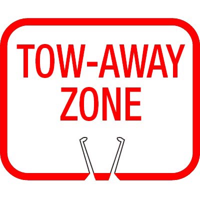 Snap-on Cone Sign - Tow-away Zone